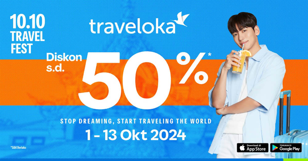 TRAVELOKA 10.10: SAATNYA WUJUDKAN LIBURAN AKHIR TAHUN. DISKON HINGGA 50%